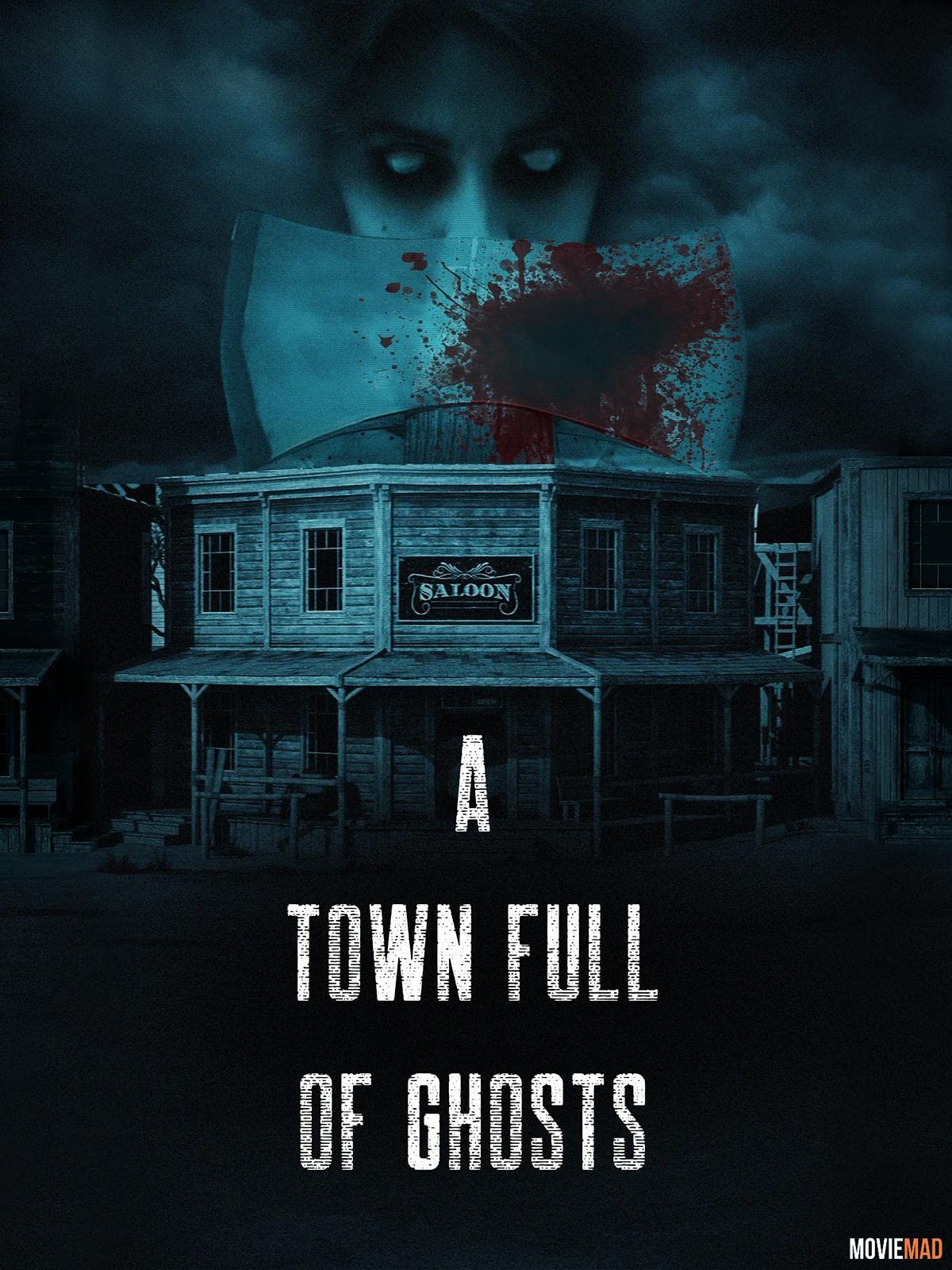 A Town Full of Ghosts 2022 Hindi (Voice Over) Dubbed WEBRip Full Movie 720p 480p