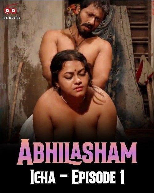 Abhilasham (Icha) S01E02 (2023) Hindi IBAMovies Web Series HDRip 720p 480p