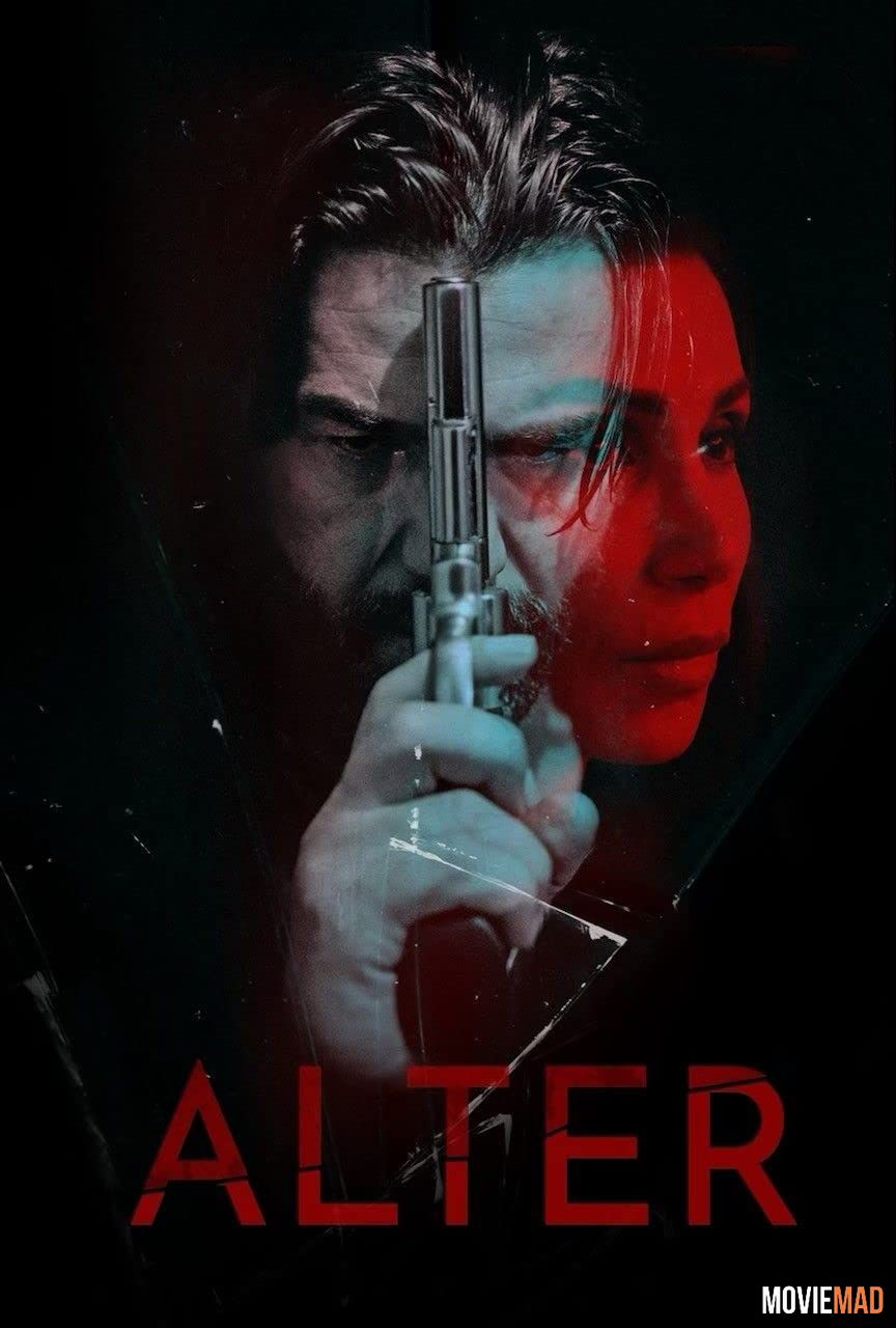 Alter 2020 Hindi (Voice Over) Dubbed WEBRip Full Movie 720p 480p