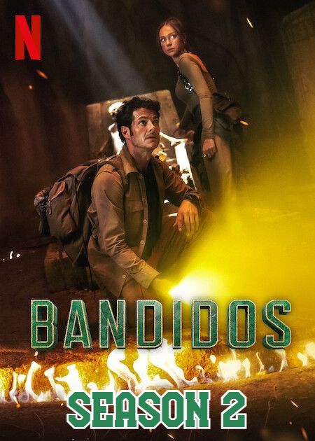 Bandidos (2025) (Season 2 Complete) Hindi Dubbed Series HDRip