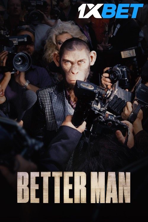 Better Man (2024) Hollywood English Movie HDTS