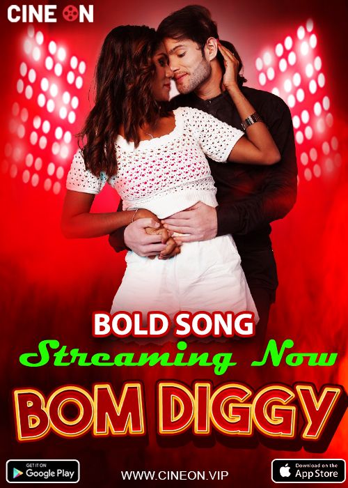 Bom Diggi (Bold Song) (2024) Hindi CineOn Short Films HDRip