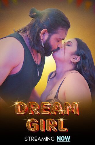 Dream Girl (2024) Hindi Feneo Short Films