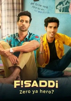 Fisaddi (Season 1) Hindi ORG Complete Web Series AMZN HDRip