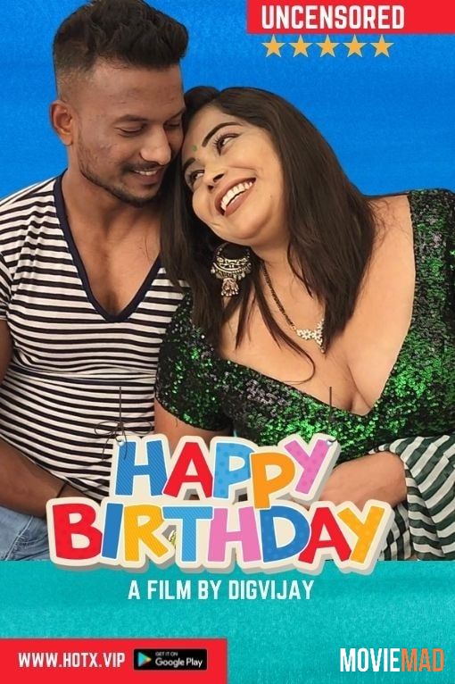 Happy Birthday (2022) HotX Originals Hindi Short Film HDRip 720p 480p