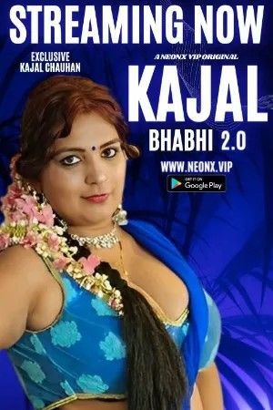 Kajal Bhabhi 2.0 (2023) Hindi NeonX Short Films HDRip 720p 480p