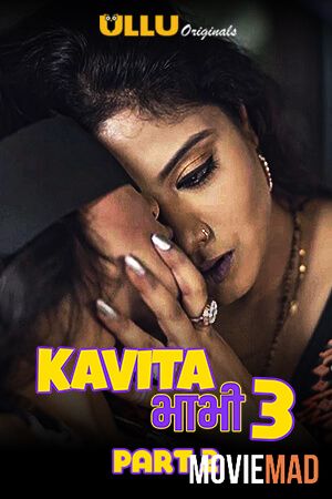 Kavita Bhabhi Season 3 Part 2 (2021) ULLU Originals Hindi Complete Web Series 720p 480p