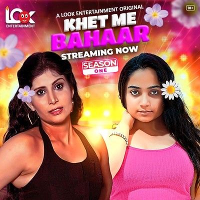 Khet Me Bahaar (2024) S01 Hindi Episode (01-03) LookEntertainment Web Series HDRip