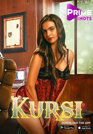 Kursi S01E02 (2023) Primeshots Hindi Web Series HDRip 720p 480p