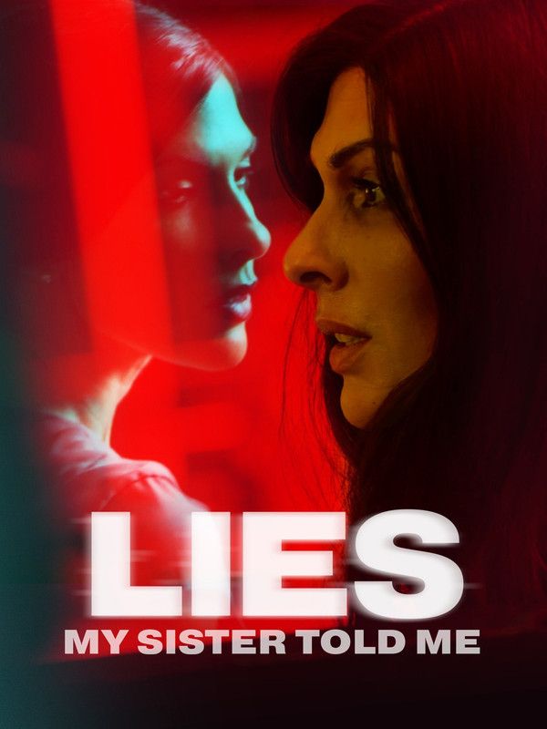 Lies My Sister Told Me (2022) Hindi Dubbed HDRip