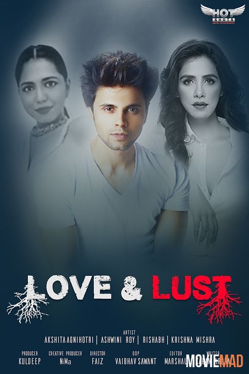 Love and Lust (2020) HotShots Originals Hindi Short Film HDRip 1080p 720p 480p