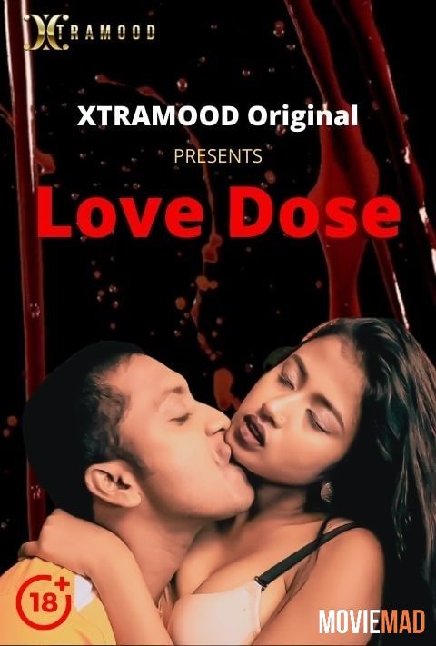 Love Dose S01EP02 2021 UNRATED Xtramood Original Hindi Web Series 720p 480p