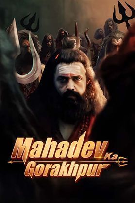 Mahadev Ka Gorakhpur (2024) Hindi Dubbed ORG Full Movie HDTV