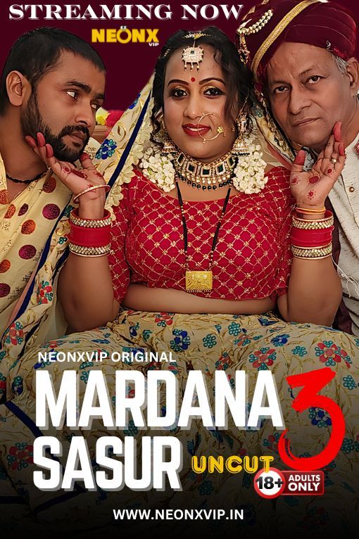 Mardana Sasur 3 (2024) Hindi NeonX Short Films HDRip