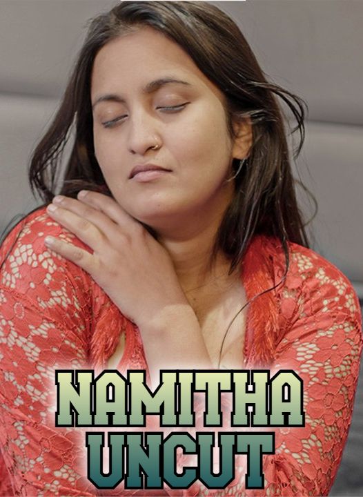 Namitha Uncut (2024) Hindi Navarasa Short Films HDRip