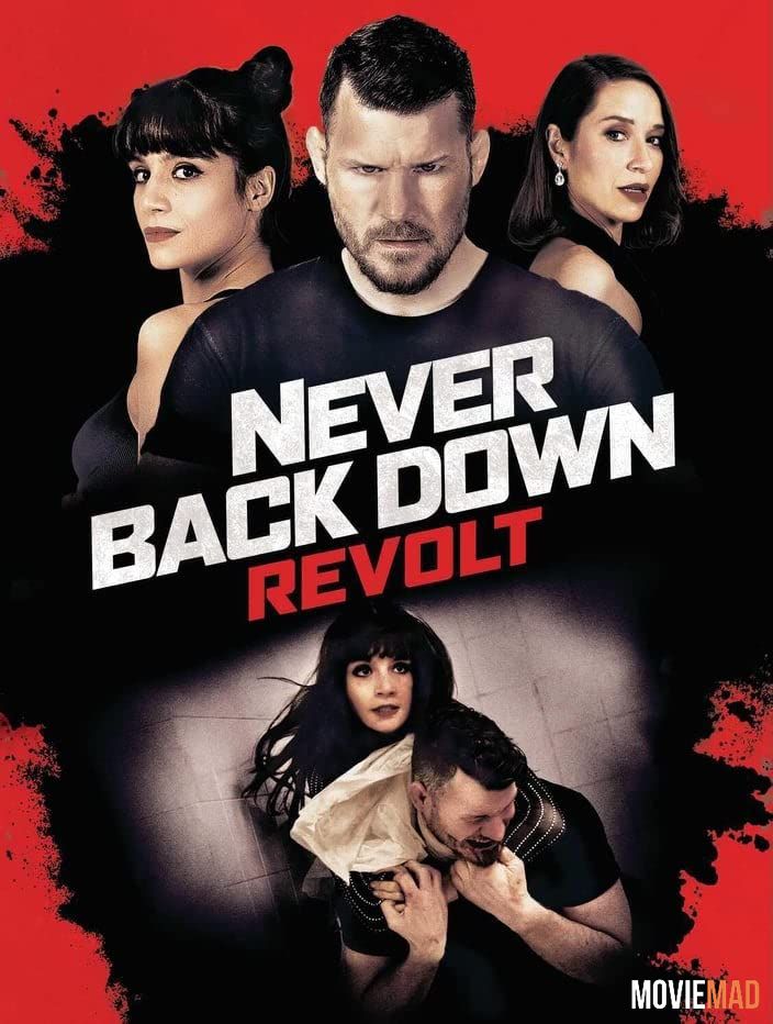 Never Back Down Revolt (2021) Hindi (Voice Over) Dubbed BluRay Full Movie 720p 480p