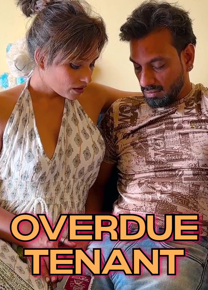 Overdue Tenant (2024) Hindi Uncut Short Films HDRip