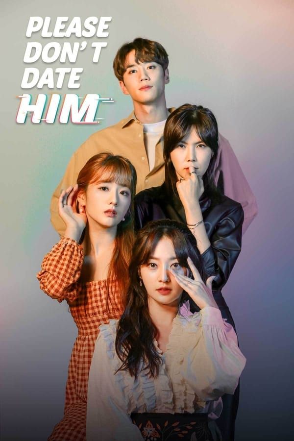 Please Dont Date Him (2020)  (Season 1 Complete) Hindi Dubbed Series HDRip