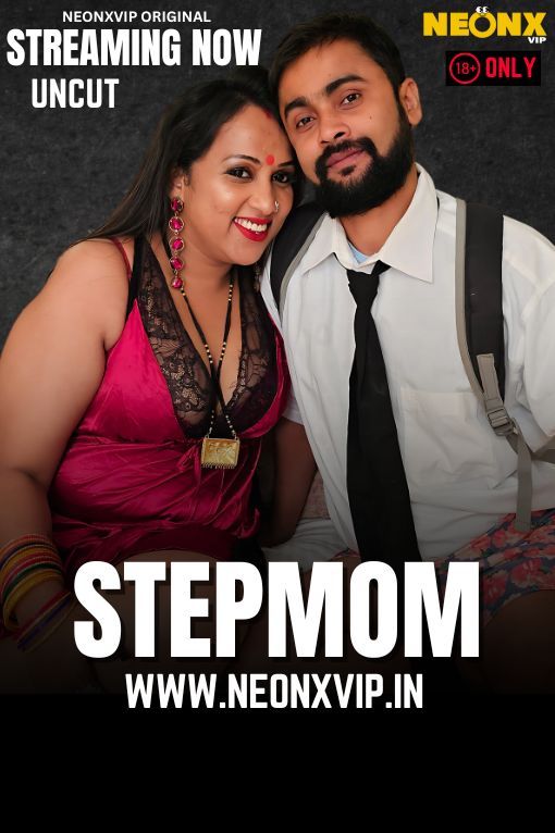 Step Mom (2025) Hindi NeonX Short Films HDRip