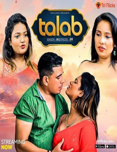 Talab (2025) HIndi Season 01 Episodes 04 Ttriflicks WEB Series HDRip