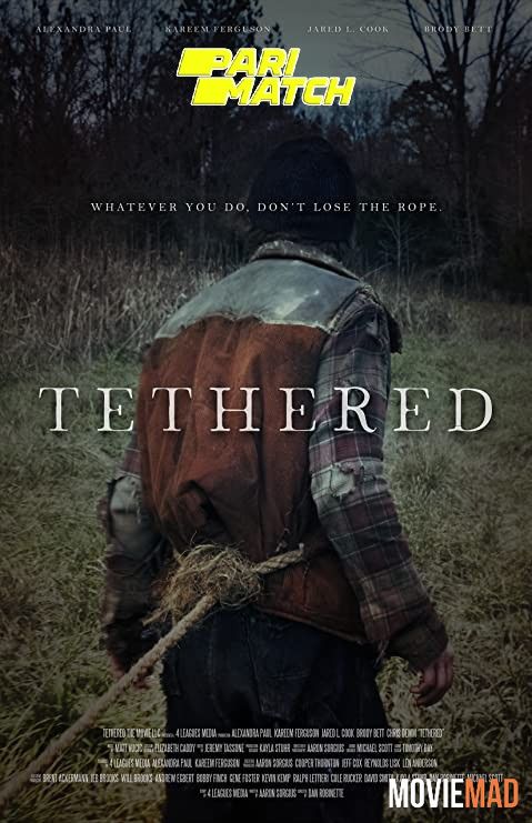 Tethered (2022) Hindi (Voice Over) Dubbed WEBRip Full Movie 720p 480p