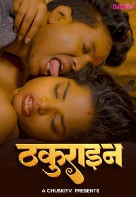 Thakurain (2025) Hindi Chuski Short Film HDRip