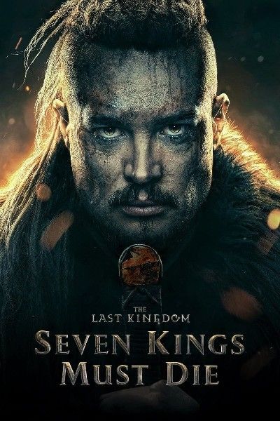 The Last Kingdom Seven Kings Must Die 2023 Hindi Dubbed ORG Full Movie BluRay