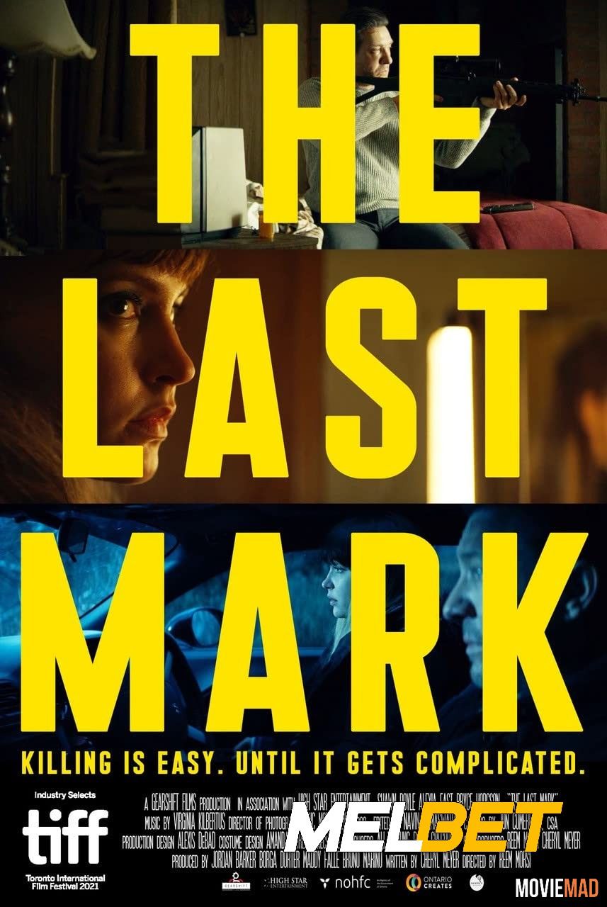 The Last Mark (2022) Hindi (Voice Over) Dubbed WEBRip Full Movie 720p 480p