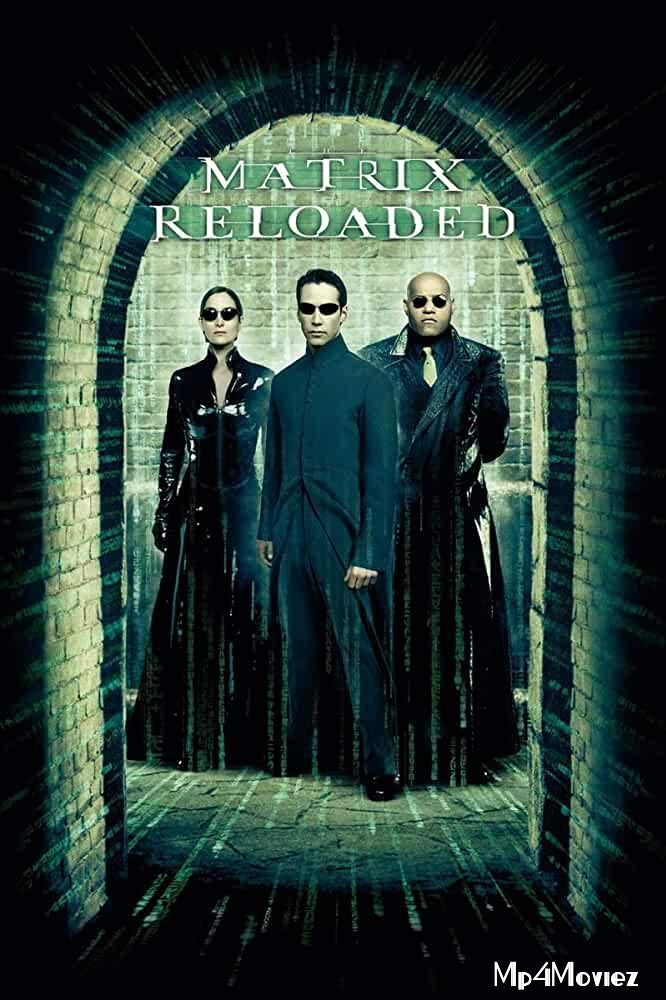 The Matrix Reloaded (2003) Hindi Dubbed BluRay 720p 480p