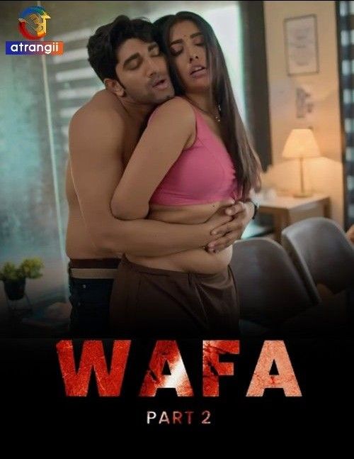 Wafa Part 2 (2023) Hindi Atrangii Web Series HDRip 720p 480p